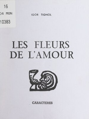cover image of Les fleurs de l'amour